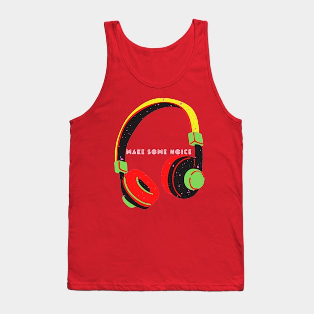 Make Some Some Noise - Headphone Tank Top by Christamas Clothing